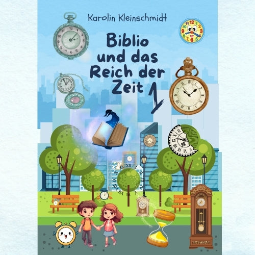 Biblio und das Reich der Zeit - Band 1: Der Schlüssel zur Zeit